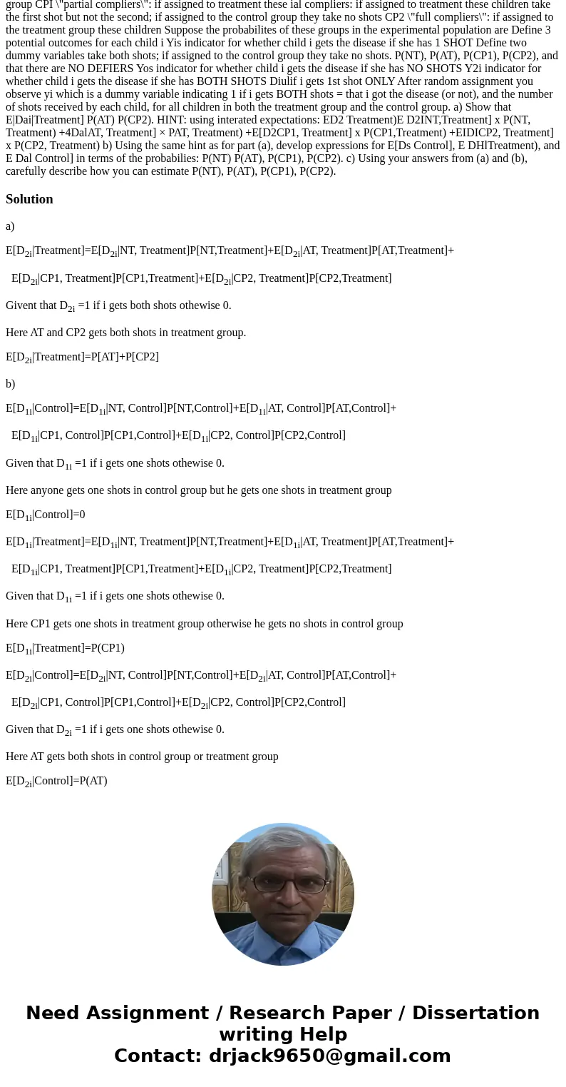  . Page 3 3. (35 minutes). Consider a randomized experiment to encourage children to be vaccinated. The vaccination requires 2 shots, administered in two con- s