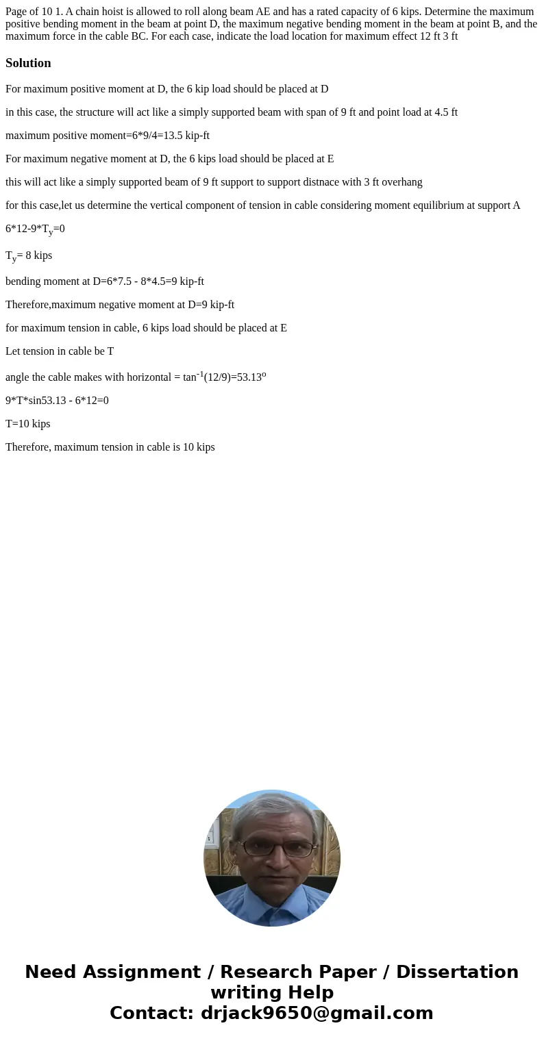 Page of 10 1. A chain hoist is allowed to roll along beam AE and has a rated capacity of 6 kips. Determine the maximum positive bending moment in the beam at p  Page of 10 1. A chain hoist is allowed to roll along beam AE and has a rated capacity of 6 kips. Determine the maximum positive bending moment in the beam at p