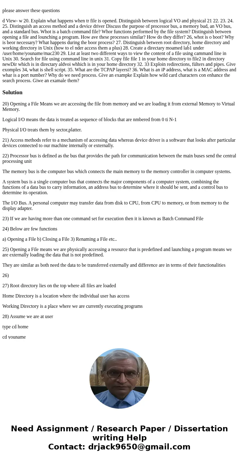 please answer these questions d View- w 20. Explain what happens when tr file is opened. Distinguish between logical VO and physical 21 22. 23. 24. 25. Disting  please answer these questions d View- w 20. Explain what happens when tr file is opened. Distinguish between logical VO and physical 21 22. 23. 24. 25. Disting