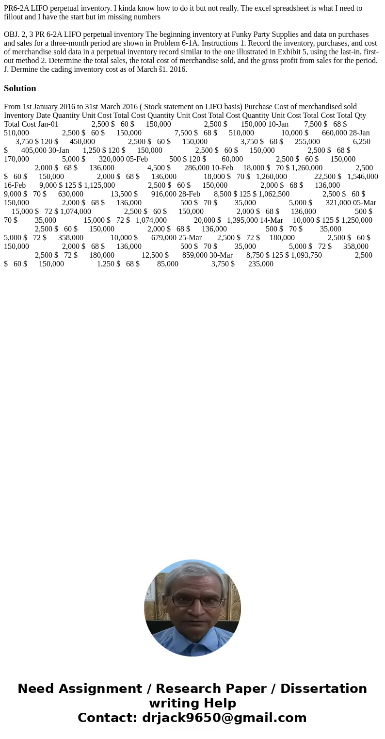 PR6-2A LIFO perpetual inventory. I kinda know how to do it but not really. The excel spreadsheet is what I need to fillout and I have the start but im missing n PR6-2A LIFO perpetual inventory. I kinda know how to do it but not really. The excel spreadsheet is what I need to fillout and I have the start but im missing n
