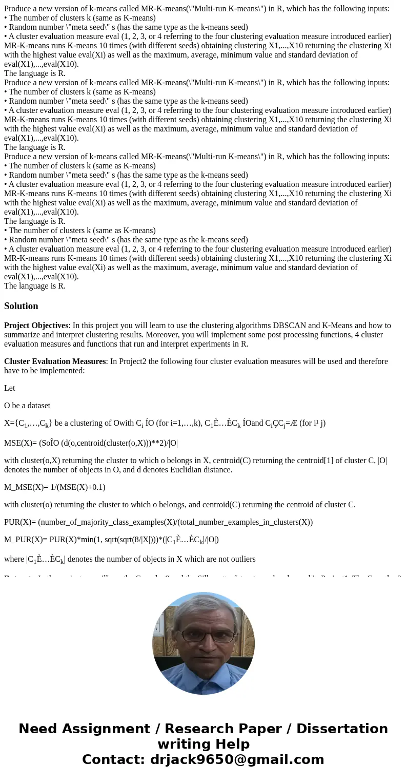 Produce a new version of k-means called MR-K-means(\  Produce a new version of k-means called MR-K-means(\