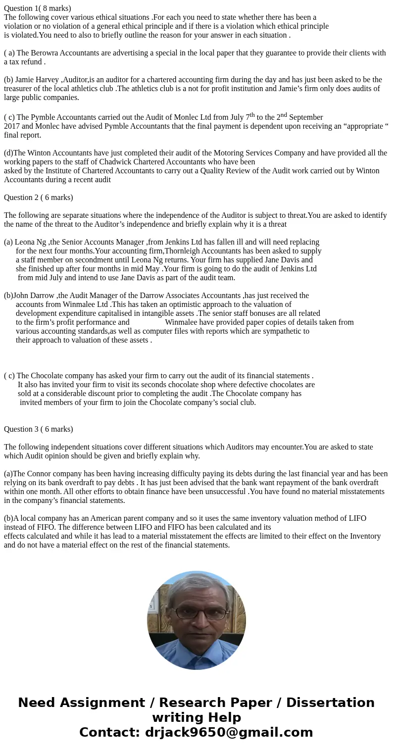 Question 1( 8 marks) The following cover various ethical situations .For each you need to state whether there has been a violation or no violation of a general  Question 1( 8 marks) The following cover various ethical situations .For each you need to state whether there has been a violation or no violation of a general
