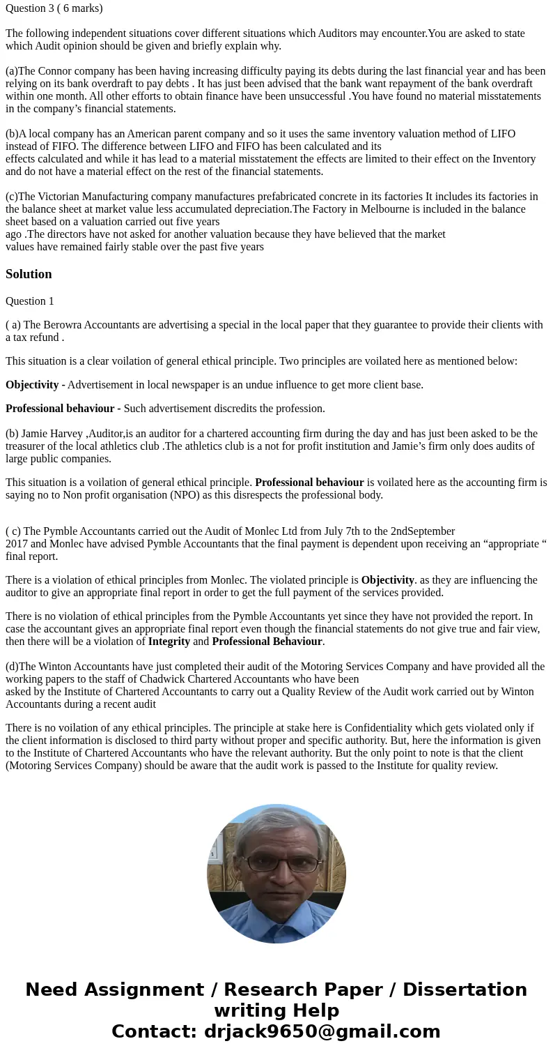 Question 1( 8 marks) The following cover various ethical situations .For each you need to state whether there has been a violation or no violation of a general  Question 1( 8 marks) The following cover various ethical situations .For each you need to state whether there has been a violation or no violation of a general
