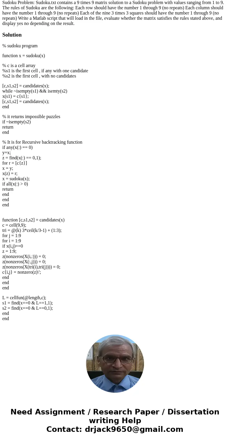 Sudoku Problem: Sudoku.txt contains a 9 times 9 matrix solution to a Sudoku problem with values ranging from 1 to 9. The rules of Sudoku are the following: Eac  Sudoku Problem: Sudoku.txt contains a 9 times 9 matrix solution to a Sudoku problem with values ranging from 1 to 9. The rules of Sudoku are the following: Eac