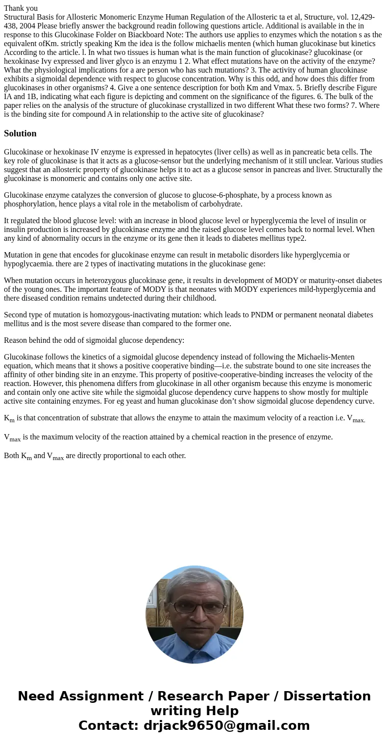 Thank you Structural Basis for Allosteric Monomeric Enzyme Human Regulation of the Allosteric ta et al, Structure, vol. 12,429-438, 2004 Please briefly answer t