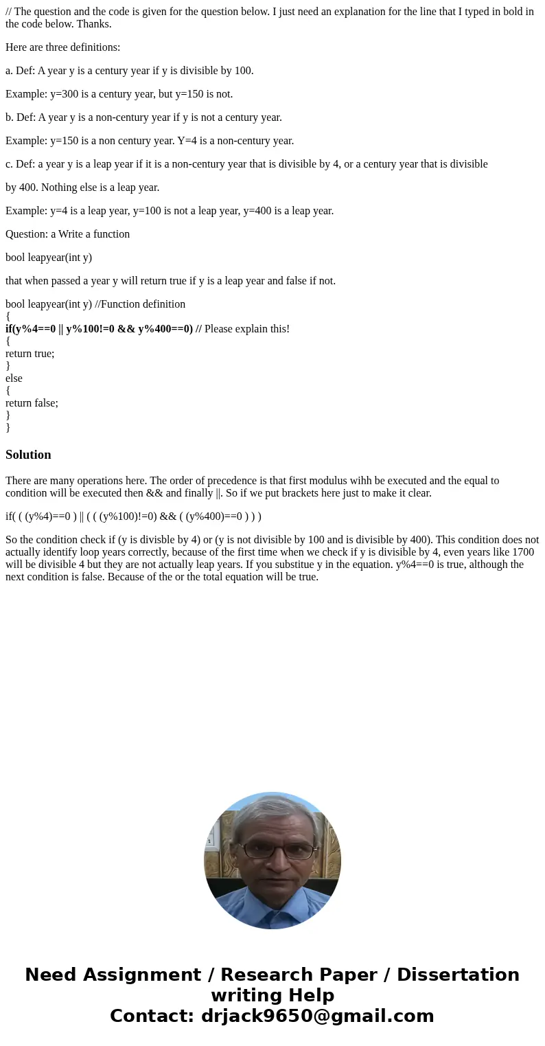 // The question and the code is given for the question below. I just need an explanation for the line that I typed in bold in the code below. Thanks. Here are t // The question and the code is given for the question below. I just need an explanation for the line that I typed in bold in the code below. Thanks. Here are t