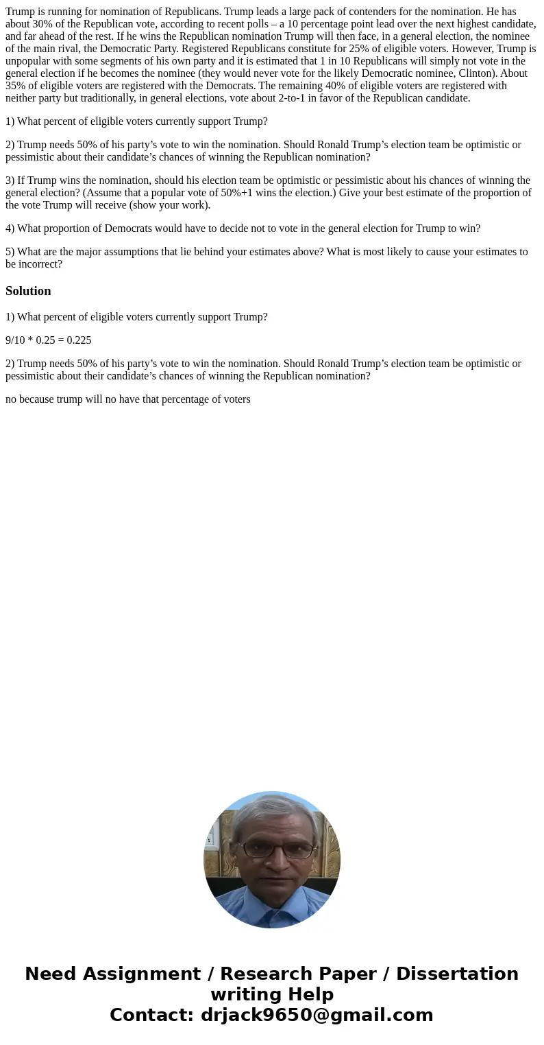 Trump is running for nomination of Republicans. Trump leads a large pack of contenders for the nomination. He has about 30% of the Republican vote, according to