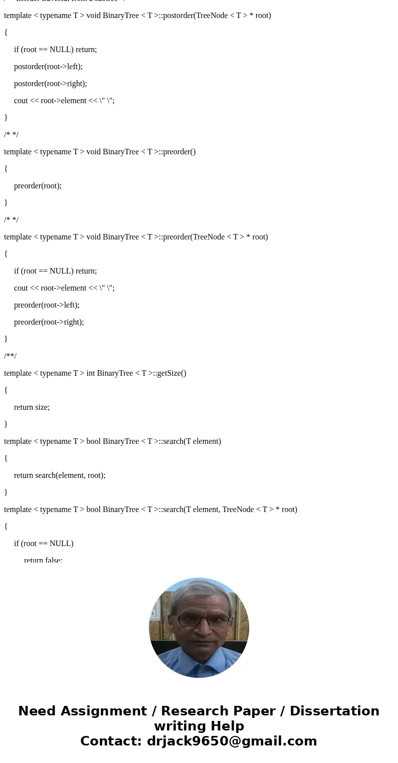Try to get the following code implementing a binary tree running and document each function and necessary variable ( remove the unnecessary code.) Be sure to li Try to get the following code implementing a binary tree running and document each function and necessary variable ( remove the unnecessary code.) Be sure to li