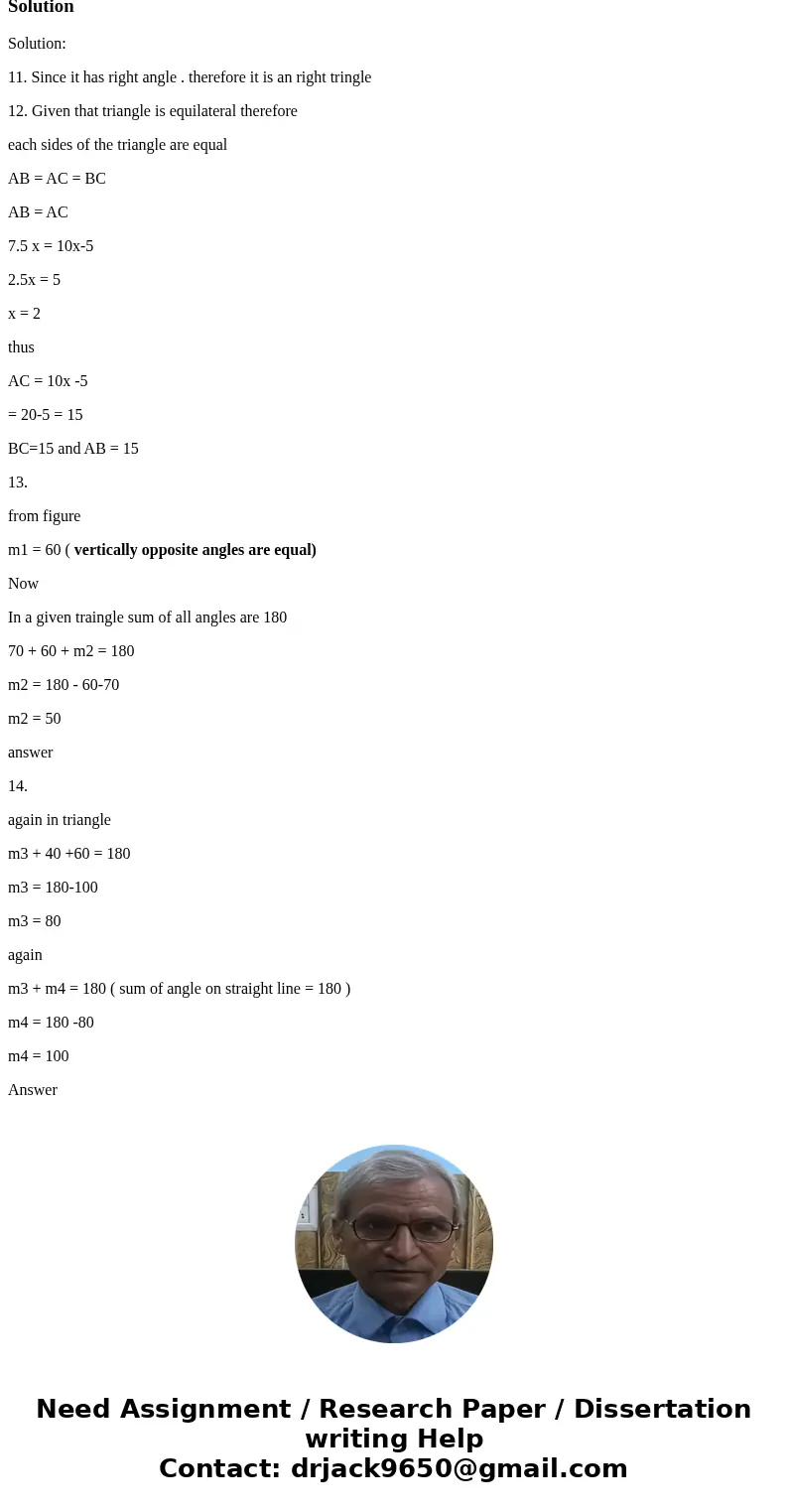  Which best describes the type of triangle? What is the value of x id Delta ABC is equilateral? Use the figure to the right for Questions 13 and 14. What is the