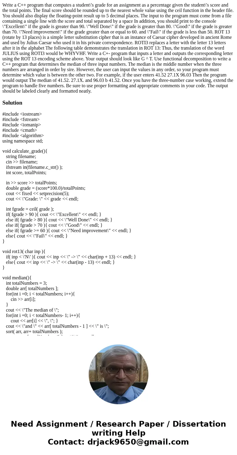  Write a C++ program that computes a student\'s grade for an assignment as a percentage given the student\'s score and the total points. The final score should 
