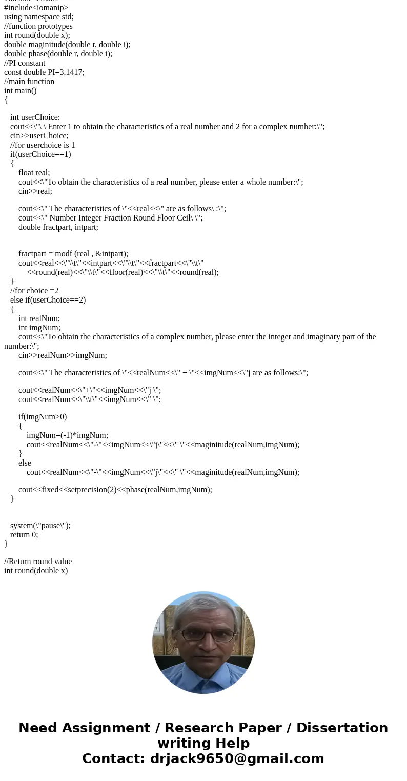 Write a C++ program that displays characteristics of a number depending on whether it is a real or a complex number. 1.The user is asked if he wants the charact Write a C++ program that displays characteristics of a number depending on whether it is a real or a complex number. 1.The user is asked if he wants the charact