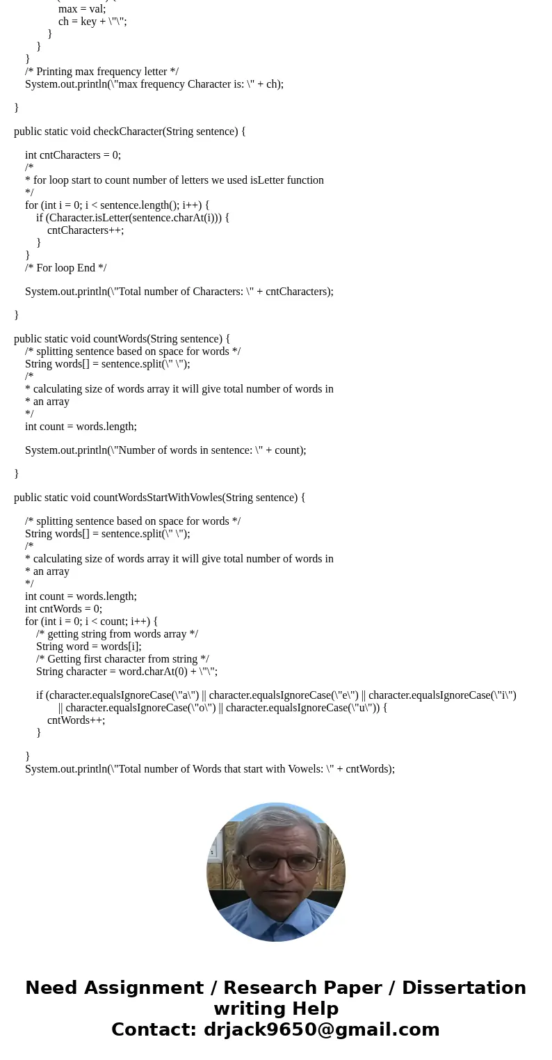 Write a java program that asks the user to enter a sentence. The program should output 1. How many characters are in the sentence 2. How many letters are in the Write a java program that asks the user to enter a sentence. The program should output 1. How many characters are in the sentence 2. How many letters are in the