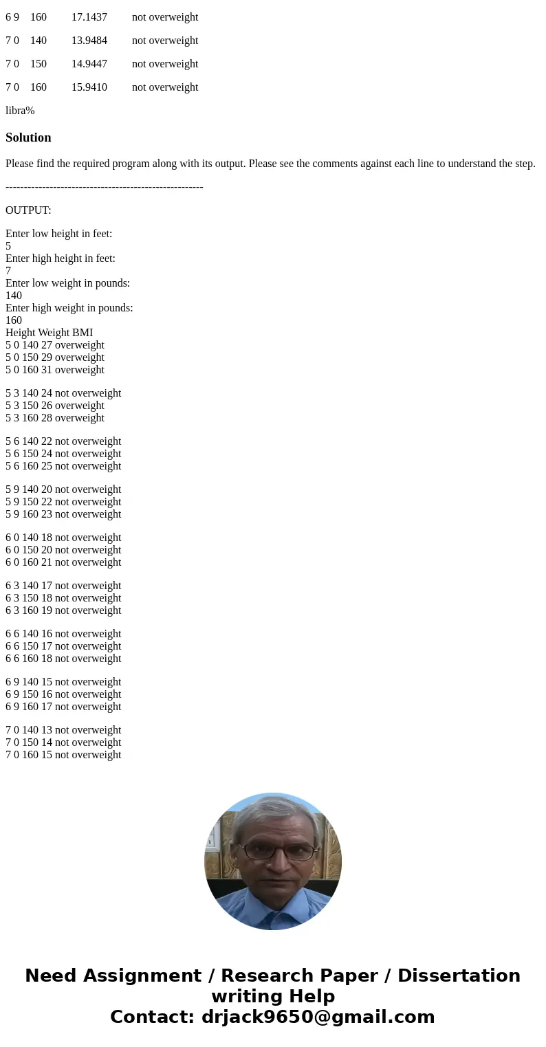 Write a Java program that performs these operations: Prompt the user to enter a low height in feet (an integer). Prompt the user to enter a high height in feet 