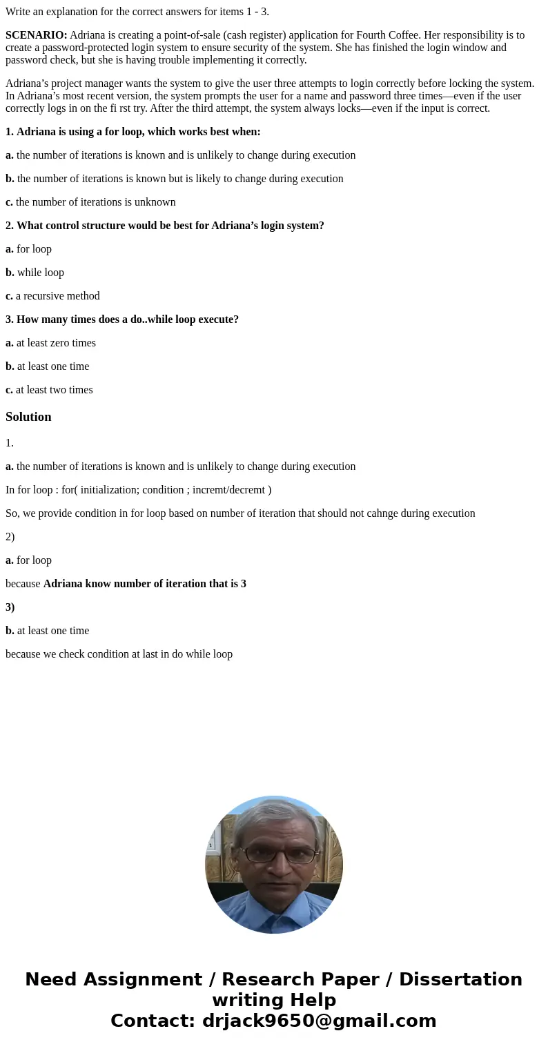 Write an explanation for the correct answers for items 1 - 3. SCENARIO: Adriana is creating a point-of-sale (cash register) application for Fourth Coffee. Her r Write an explanation for the correct answers for items 1 - 3. SCENARIO: Adriana is creating a point-of-sale (cash register) application for Fourth Coffee. Her r