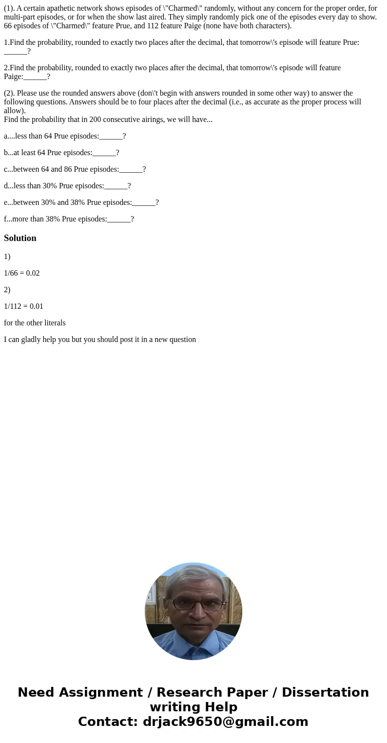 (1). A certain apathetic network shows episodes of \ (1). A certain apathetic network shows episodes of \