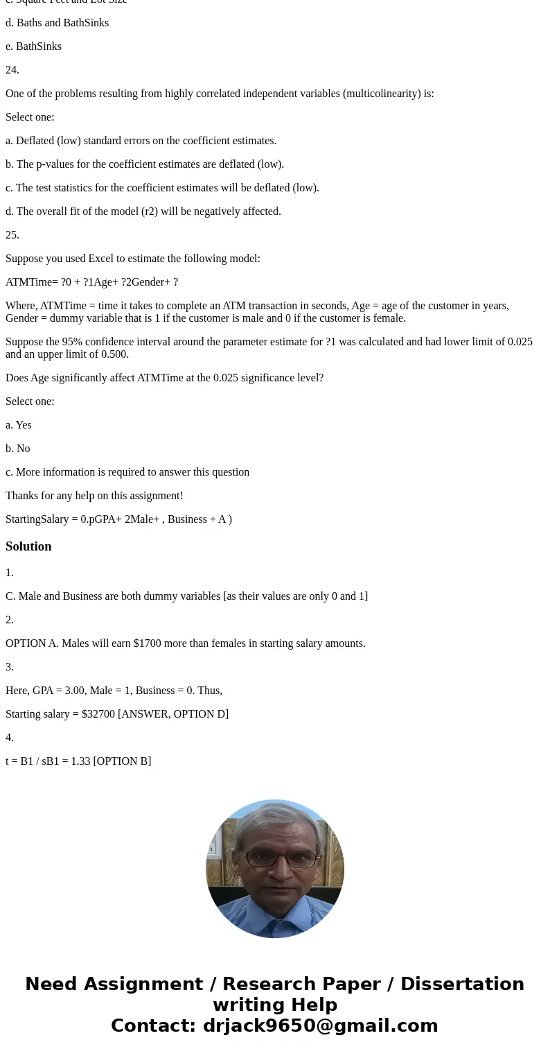 1. Suppose you used Ordinary Least Squares (OLS) to estimate the following model (the subscripts i have been dropped throughout): Where StartingSalary is a rece 1. Suppose you used Ordinary Least Squares (OLS) to estimate the following model (the subscripts i have been dropped throughout): Where StartingSalary is a rece