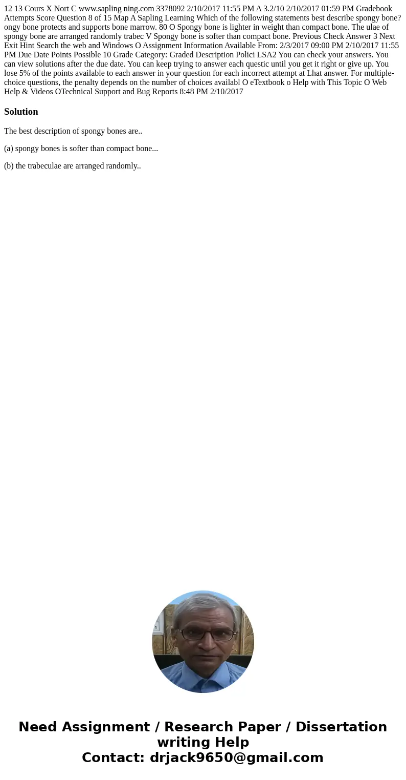 12 13 Cours X Nort C www.sapling ning.com 3378092 2/10/2017 11:55 PM A 3.2/10 2/10/2017 01:59 PM Gradebook Attempts Score Question 8 of 15 Map A Sapling Learni  12 13 Cours X Nort C www.sapling ning.com 3378092 2/10/2017 11:55 PM A 3.2/10 2/10/2017 01:59 PM Gradebook Attempts Score Question 8 of 15 Map A Sapling Learni