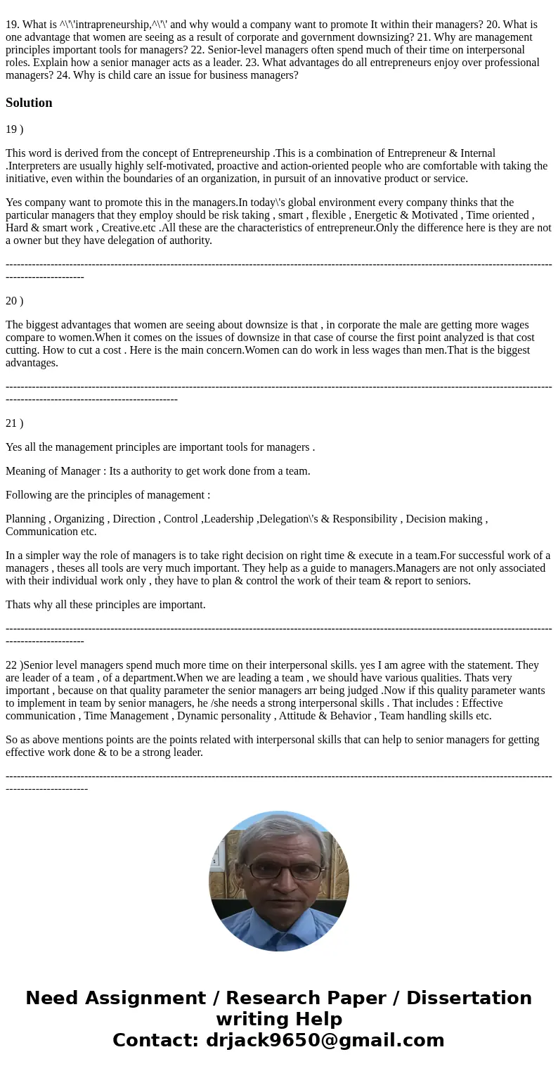 19. What is ^\'\'intrapreneurship,^\'\' and why would a company want to promote It within their managers? 20. What is one advantage that women are seeing as a   19. What is ^\'\'intrapreneurship,^\'\' and why would a company want to promote It within their managers? 20. What is one advantage that women are seeing as a