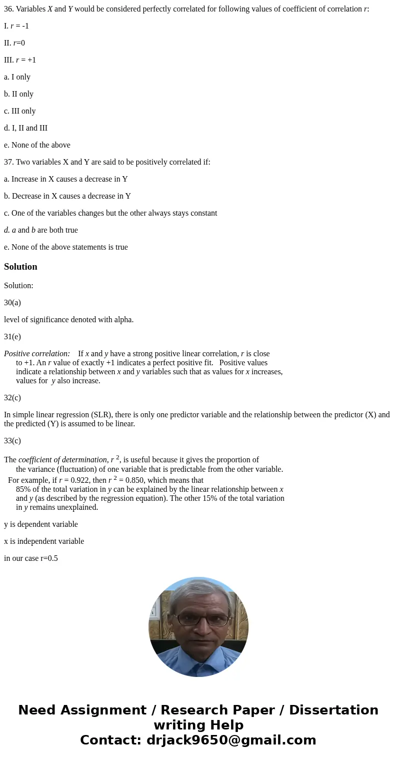 31. Which of the following values of the correlation coefficient indicates the strongest relationship? a. -.95 b. 0 c. .01 d. .05 e. .90 32. Which of the follow 31. Which of the following values of the correlation coefficient indicates the strongest relationship? a. -.95 b. 0 c. .01 d. .05 e. .90 32. Which of the follow