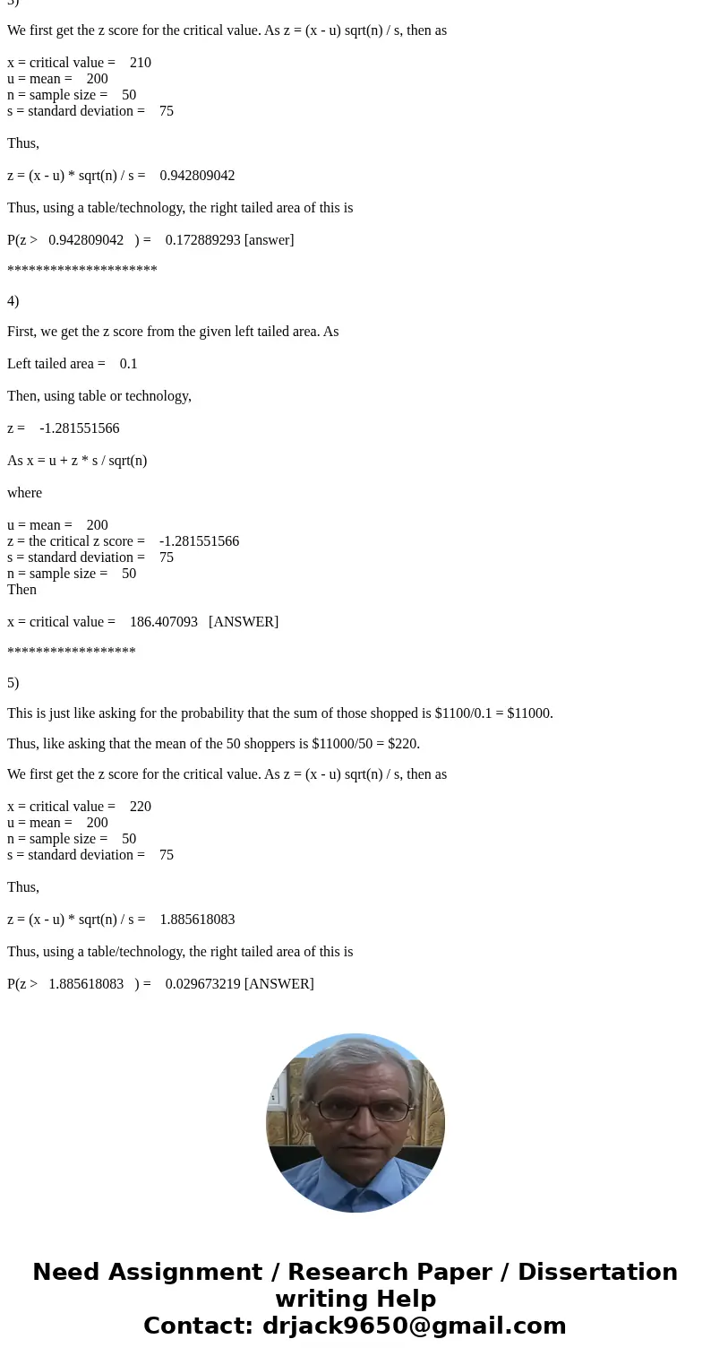 A personal shopper has built a business shopping for busy students and charges them a percentage of their purchases. Currently the shopper has 50 clients who sp A personal shopper has built a business shopping for busy students and charges them a percentage of their purchases. Currently the shopper has 50 clients who sp