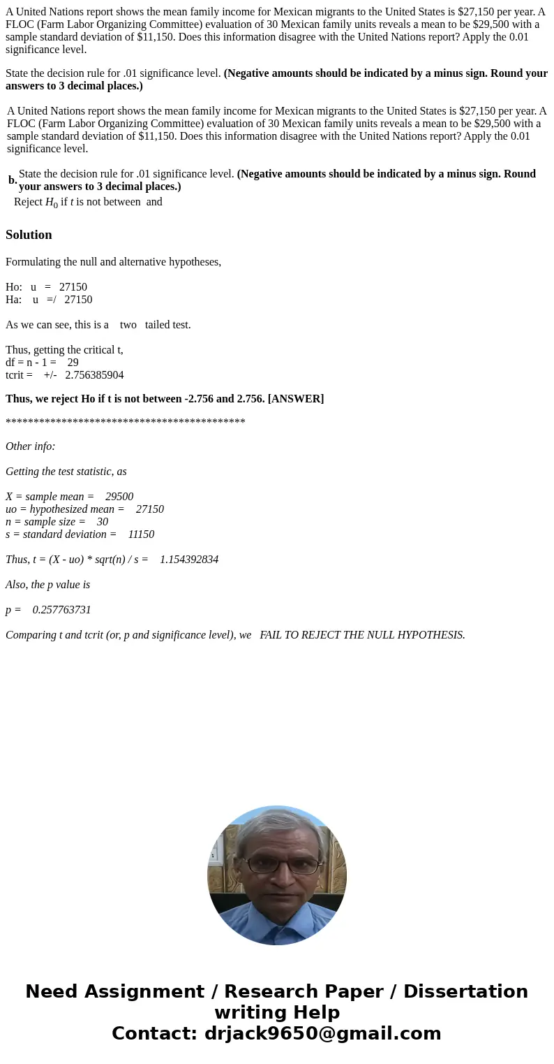 A United Nations report shows the mean family income for Mexican migrants to the United States is $27,150 per year. A FLOC (Farm Labor Organizing Committee) eva A United Nations report shows the mean family income for Mexican migrants to the United States is $27,150 per year. A FLOC (Farm Labor Organizing Committee) eva
