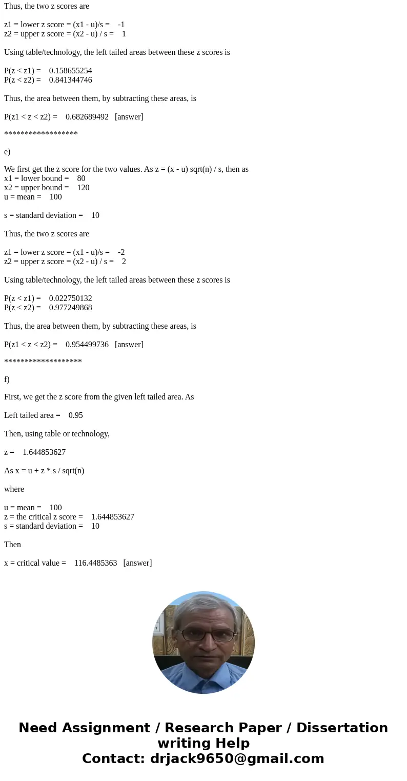 Assume that a random variable follows a normal distribution with a mean of 100 and a standard deviation of 10. a. calculate the probability of the random variab Assume that a random variable follows a normal distribution with a mean of 100 and a standard deviation of 10. a. calculate the probability of the random variab