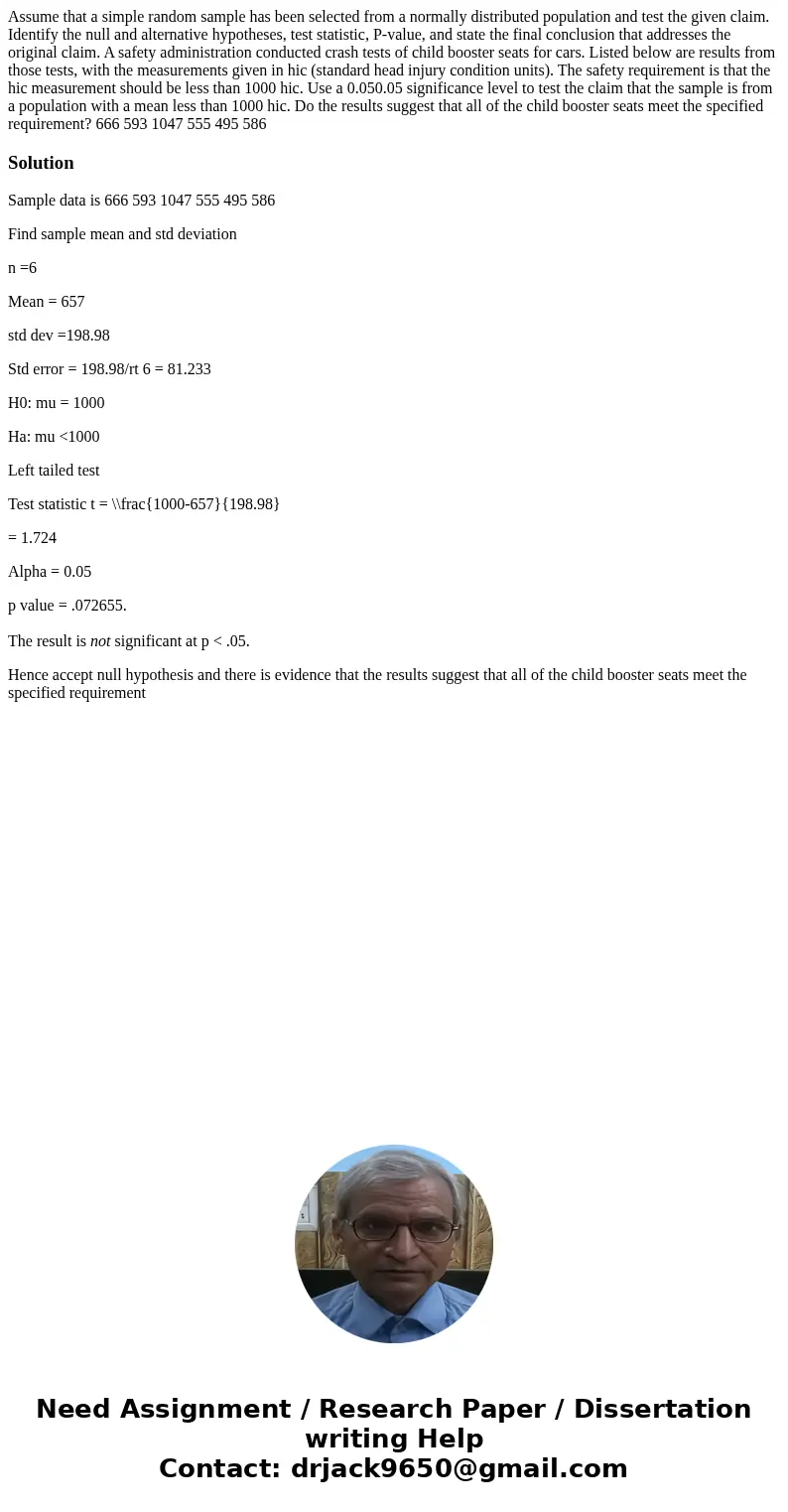 Assume that a simple random sample has been selected from a normally distributed population and test the given claim. Identify the null and alternative hypothes Assume that a simple random sample has been selected from a normally distributed population and test the given claim. Identify the null and alternative hypothes