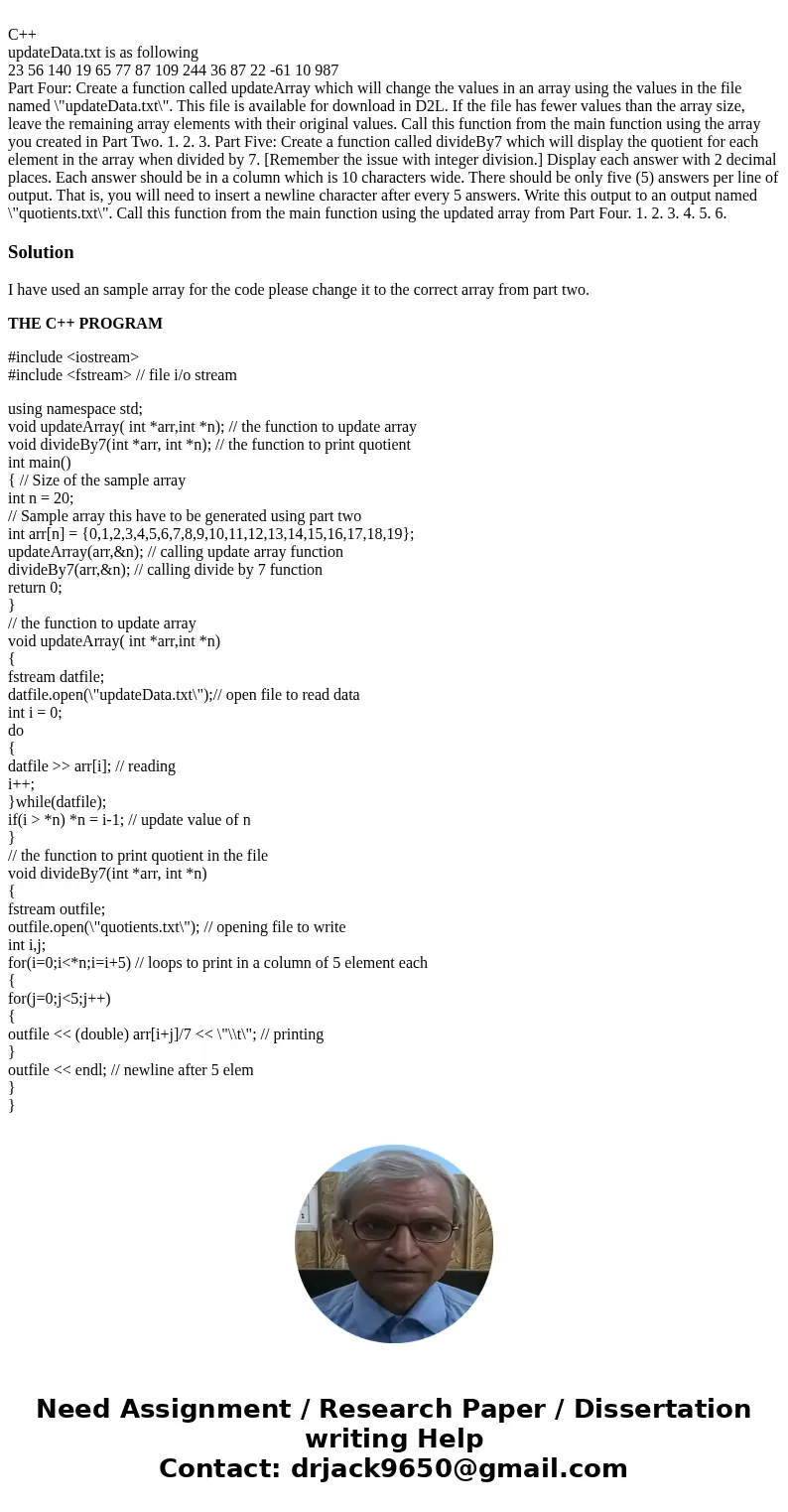 C++ updateData.txt is as following 23 56 140 19 65 77 87 109 244 36 87 22 -61 10 987 Part Four: Create a function called updateArray which will change the valu  C++ updateData.txt is as following 23 56 140 19 65 77 87 109 244 36 87 22 -61 10 987 Part Four: Create a function called updateArray which will change the valu