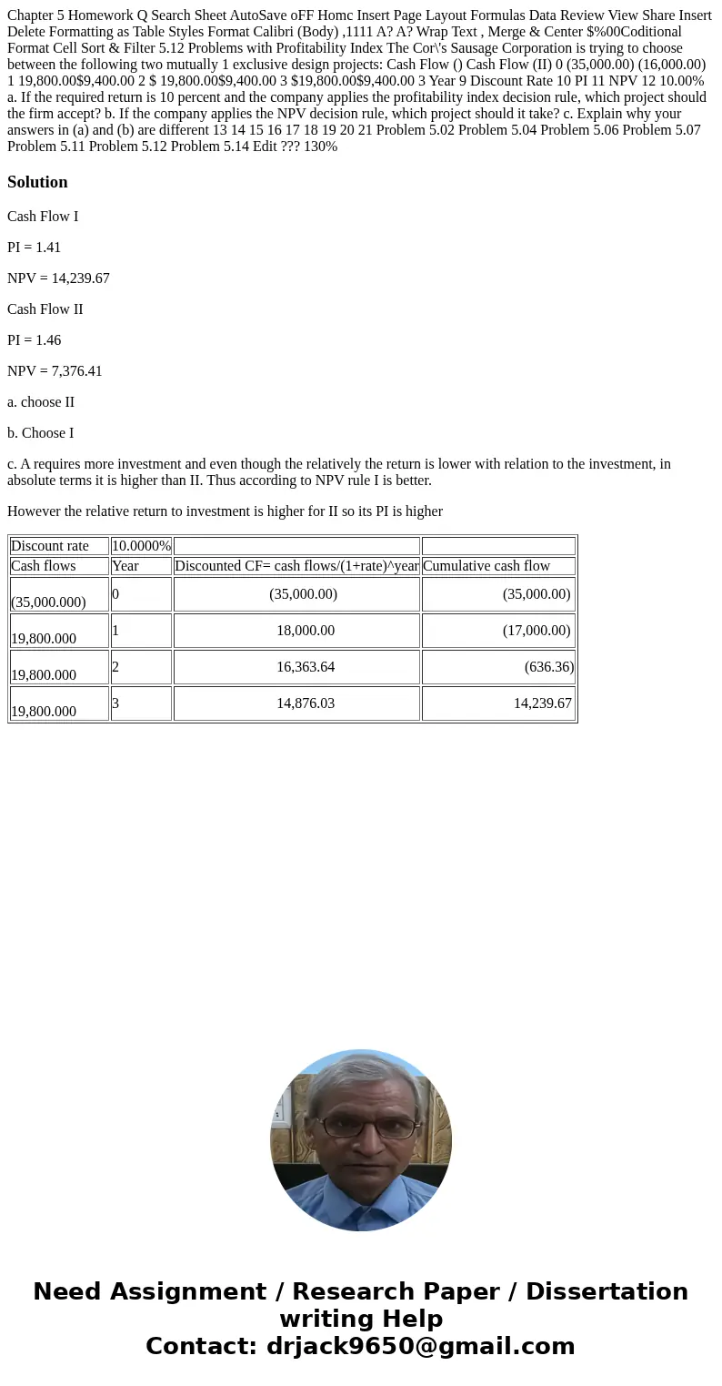 Chapter 5 Homework Q Search Sheet AutoSave oFF Homc Insert Page Layout Formulas Data Review View Share Insert Delete Formatting as Table Styles Format Calibri   Chapter 5 Homework Q Search Sheet AutoSave oFF Homc Insert Page Layout Formulas Data Review View Share Insert Delete Formatting as Table Styles Format Calibri