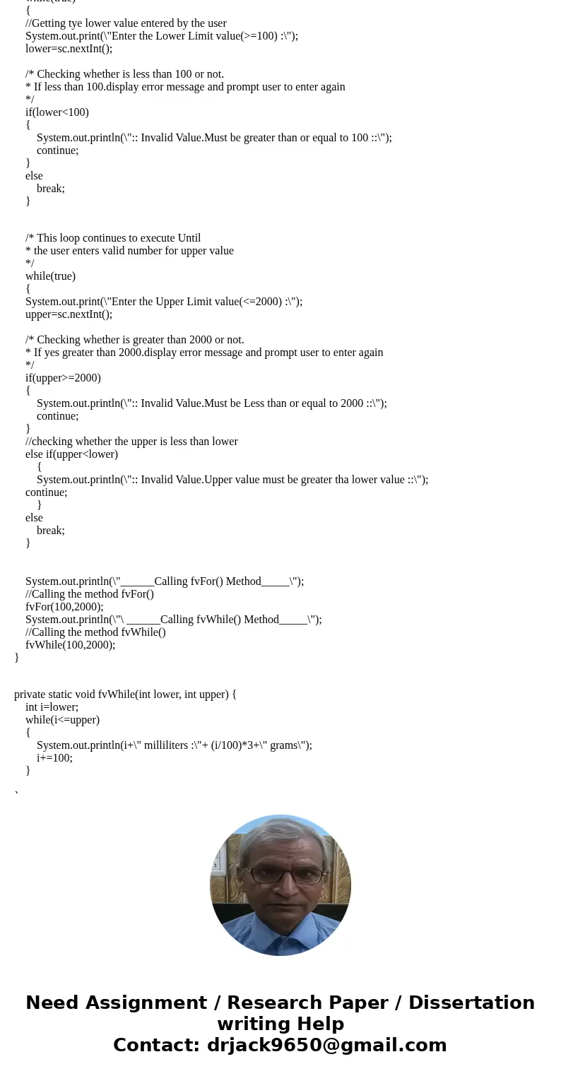 Code the problem using a main() method plus two additional methods. Use the names fvFor() and fvWhile() as your method names. Refer to the flow chart on void me