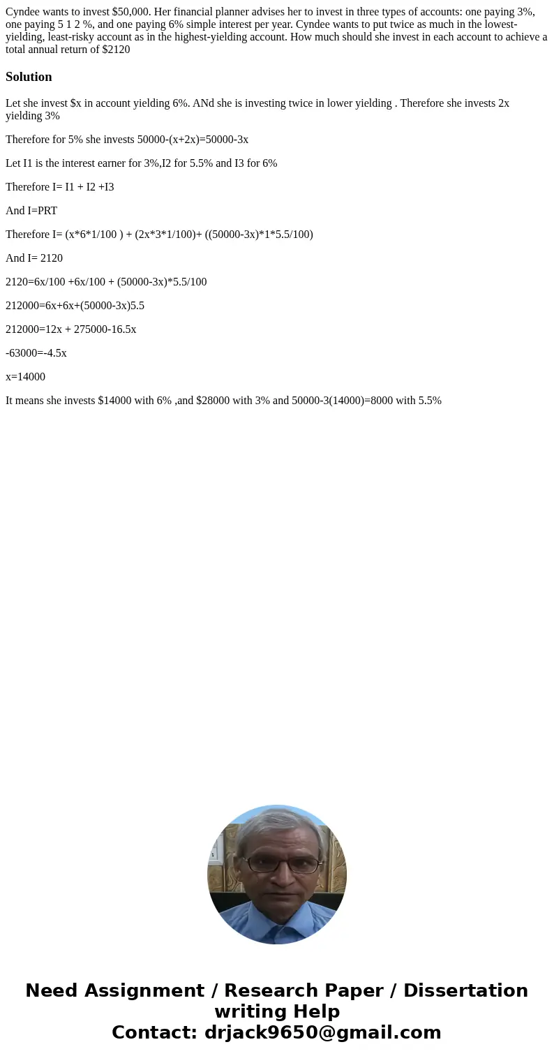 Cyndee wants to invest $50,000. Her financial planner advises her to invest in three types of accounts: one paying 3%, one paying 5 1 2 %, and one paying 6% sim Cyndee wants to invest $50,000. Her financial planner advises her to invest in three types of accounts: one paying 3%, one paying 5 1 2 %, and one paying 6% sim