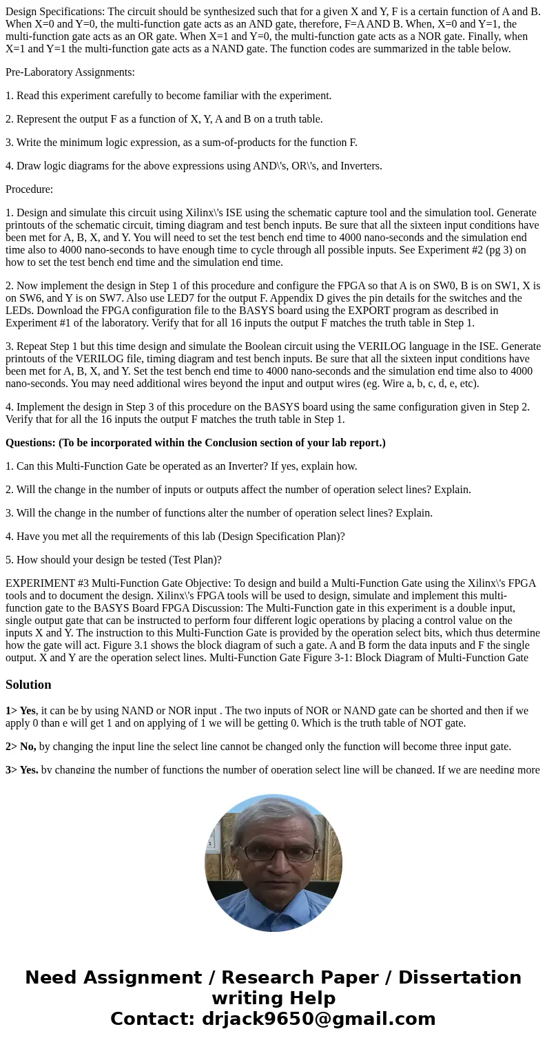 Design Specifications: The circuit should be synthesized such that for a given X and Y, F is a certain function of A and B. When X=0 and Y=0, the multi-function Design Specifications: The circuit should be synthesized such that for a given X and Y, F is a certain function of A and B. When X=0 and Y=0, the multi-function