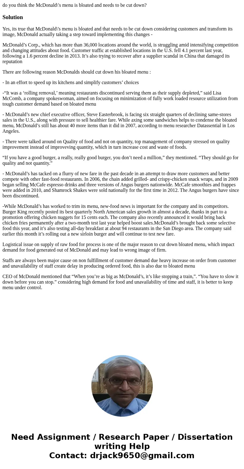 do you think the McDonald\'s menu is bloated and needs to be cut down?SolutionYes, its true that McDonald\'s menu is bloated and that needs to be cut down consi do you think the McDonald\'s menu is bloated and needs to be cut down?SolutionYes, its true that McDonald\'s menu is bloated and that needs to be cut down consi