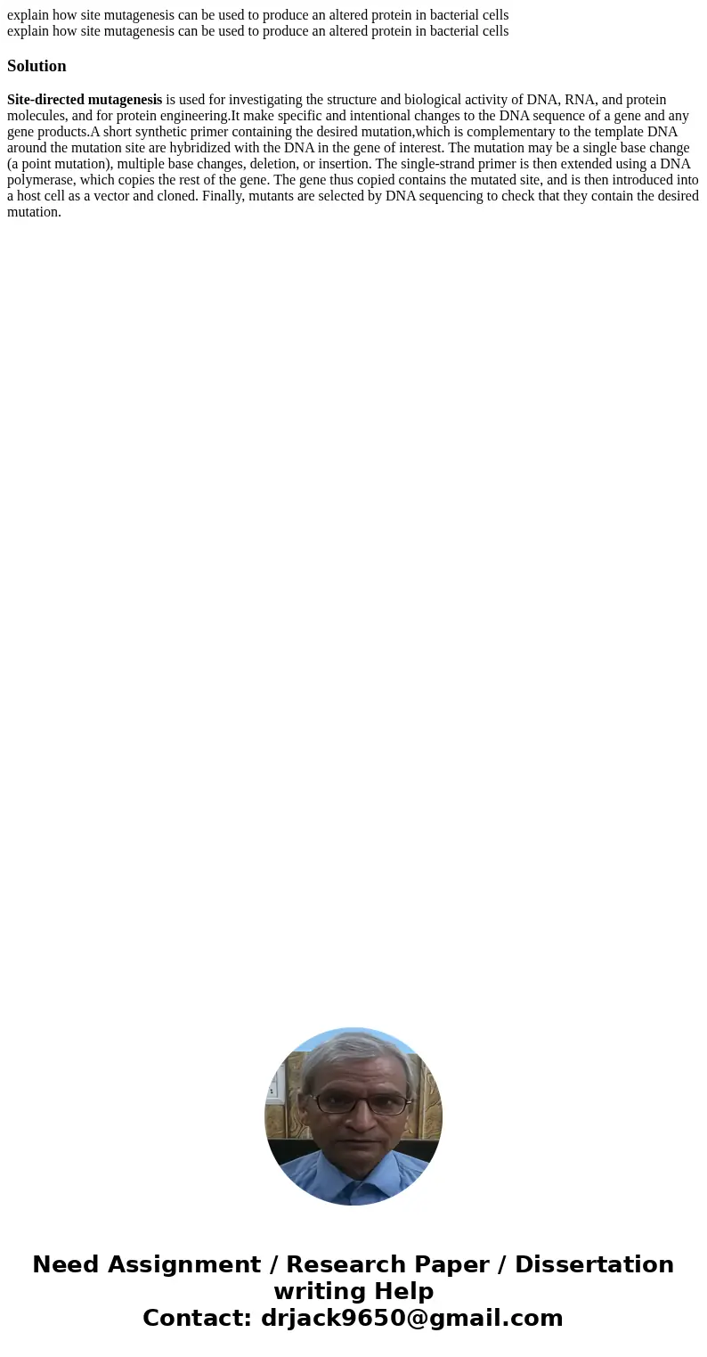 explain how site mutagenesis can be used to produce an altered protein in bacterial cells explain how site mutagenesis can be used to produce an altered protei  explain how site mutagenesis can be used to produce an altered protein in bacterial cells explain how site mutagenesis can be used to produce an altered protei