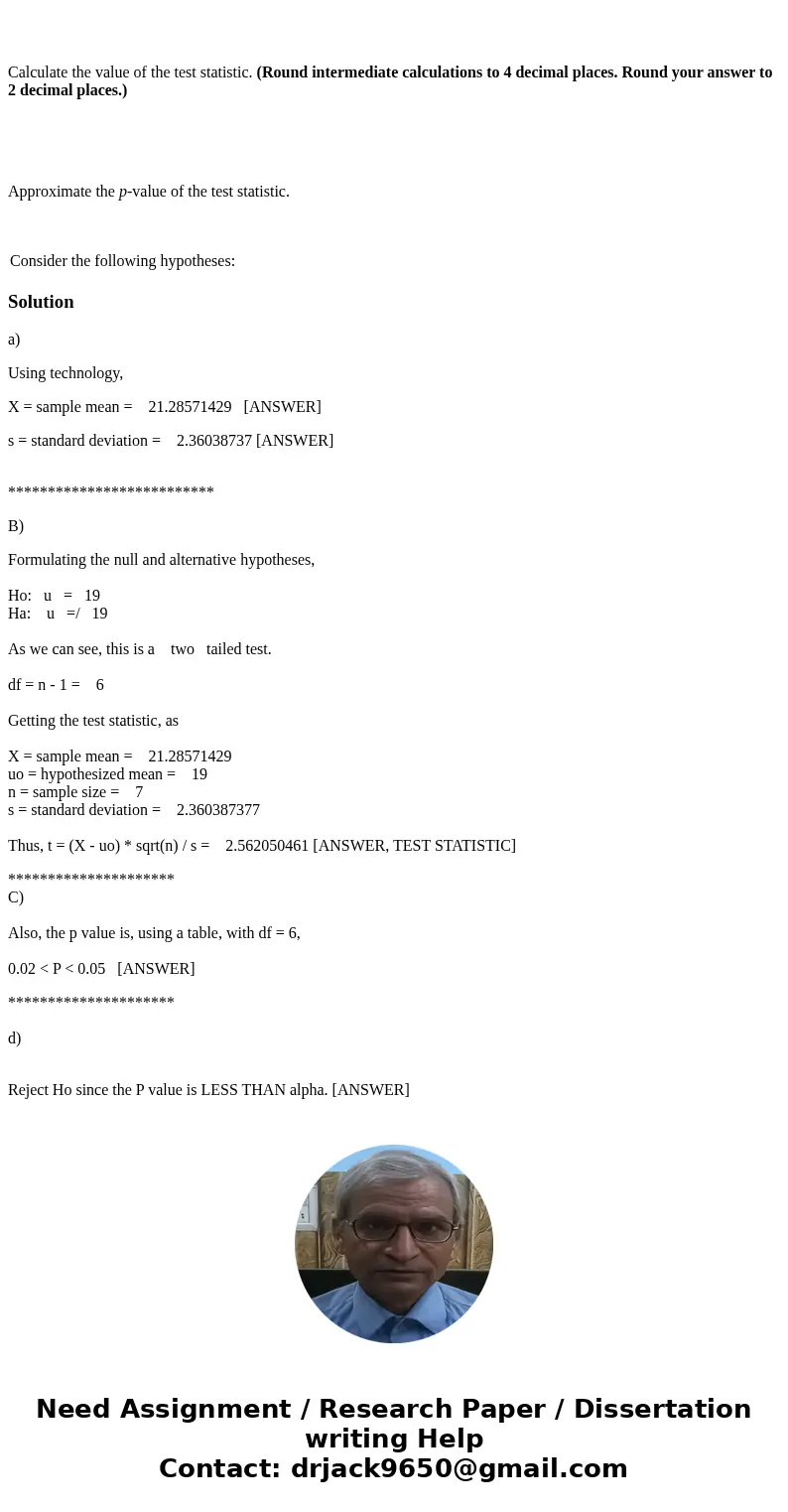 Find the mean and the standard deviation. (Round intermediate calculations to 4 decimal places. Round your answers to 2 decimal places.) Calculate the value of  Find the mean and the standard deviation. (Round intermediate calculations to 4 decimal places. Round your answers to 2 decimal places.) Calculate the value of