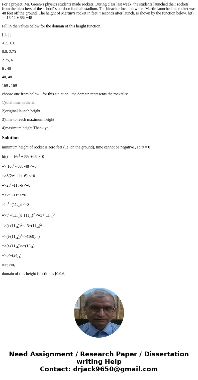 For a project, Mr. Green\'s physics students made rockets. During class last week, the students launched their rockets from the bleachers of the school\'s outdo