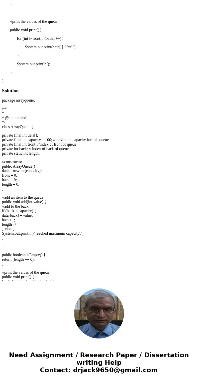 For the following code: Add a poll() method that returns the integer value of the front element in the queue and removes its from the queue. Add a peek() method For the following code: Add a poll() method that returns the integer value of the front element in the queue and removes its from the queue. Add a peek() method