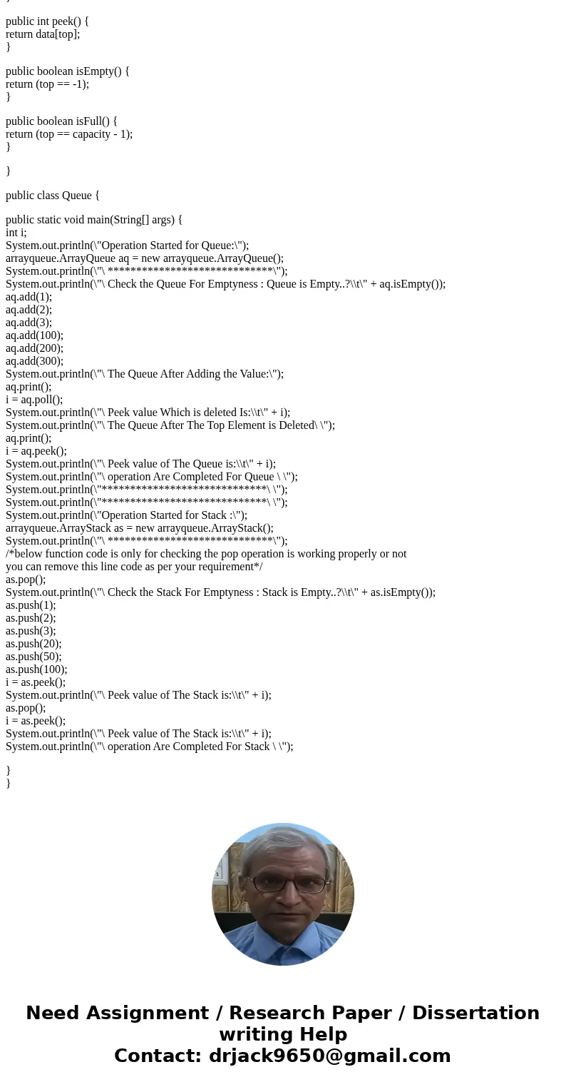 For the following code: Add a poll() method that returns the integer value of the front element in the queue and removes its from the queue. Add a peek() method For the following code: Add a poll() method that returns the integer value of the front element in the queue and removes its from the queue. Add a peek() method