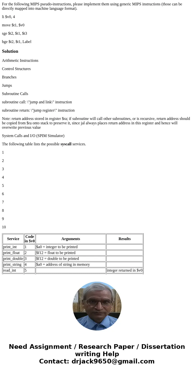 For the following MIPS pseudo-instructions, please implement them using generic MIPS instructions (those can be directly mapped into machine language format). l For the following MIPS pseudo-instructions, please implement them using generic MIPS instructions (those can be directly mapped into machine language format). l