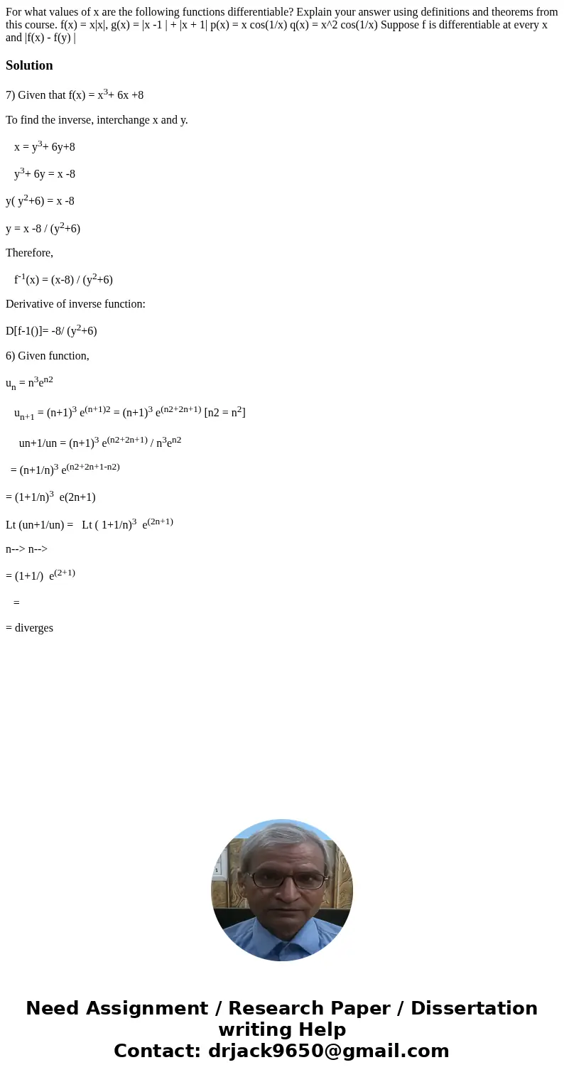 For what values of x are the following functions differentiable? Explain your answer using definitions and theorems from this course. f(x) = x|x|, g(x) = |x -1  For what values of x are the following functions differentiable? Explain your answer using definitions and theorems from this course. f(x) = x|x|, g(x) = |x -1