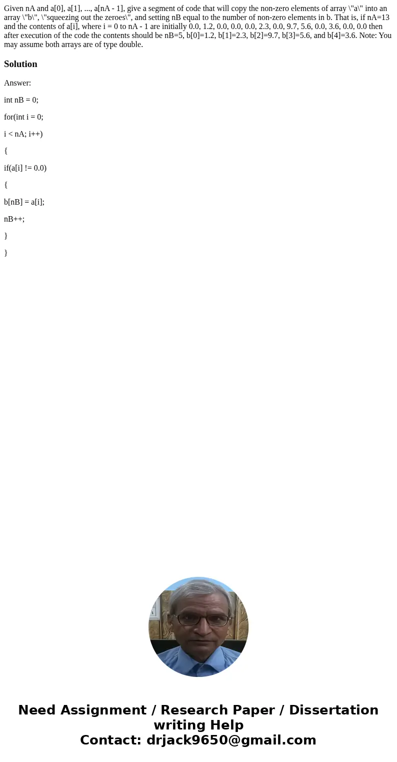 Given nA and a[0], a[1], ..., a[nA - 1], give a segment of code that will copy the non-zero elements of array \
