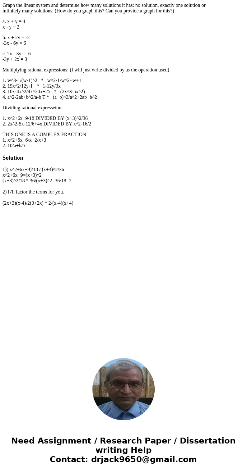 Graph the linear system and determine how many solutions it has: no solution, exactly one solution or infinitely many solutions. (How do you graph this? Can you Graph the linear system and determine how many solutions it has: no solution, exactly one solution or infinitely many solutions. (How do you graph this? Can you