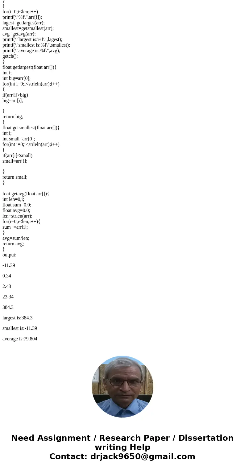 I need help craeting a program in C that can sort these numbers below using array. I also need it to find the largest, smallest, and the average of the numbers. I need help craeting a program in C that can sort these numbers below using array. I also need it to find the largest, smallest, and the average of the numbers.