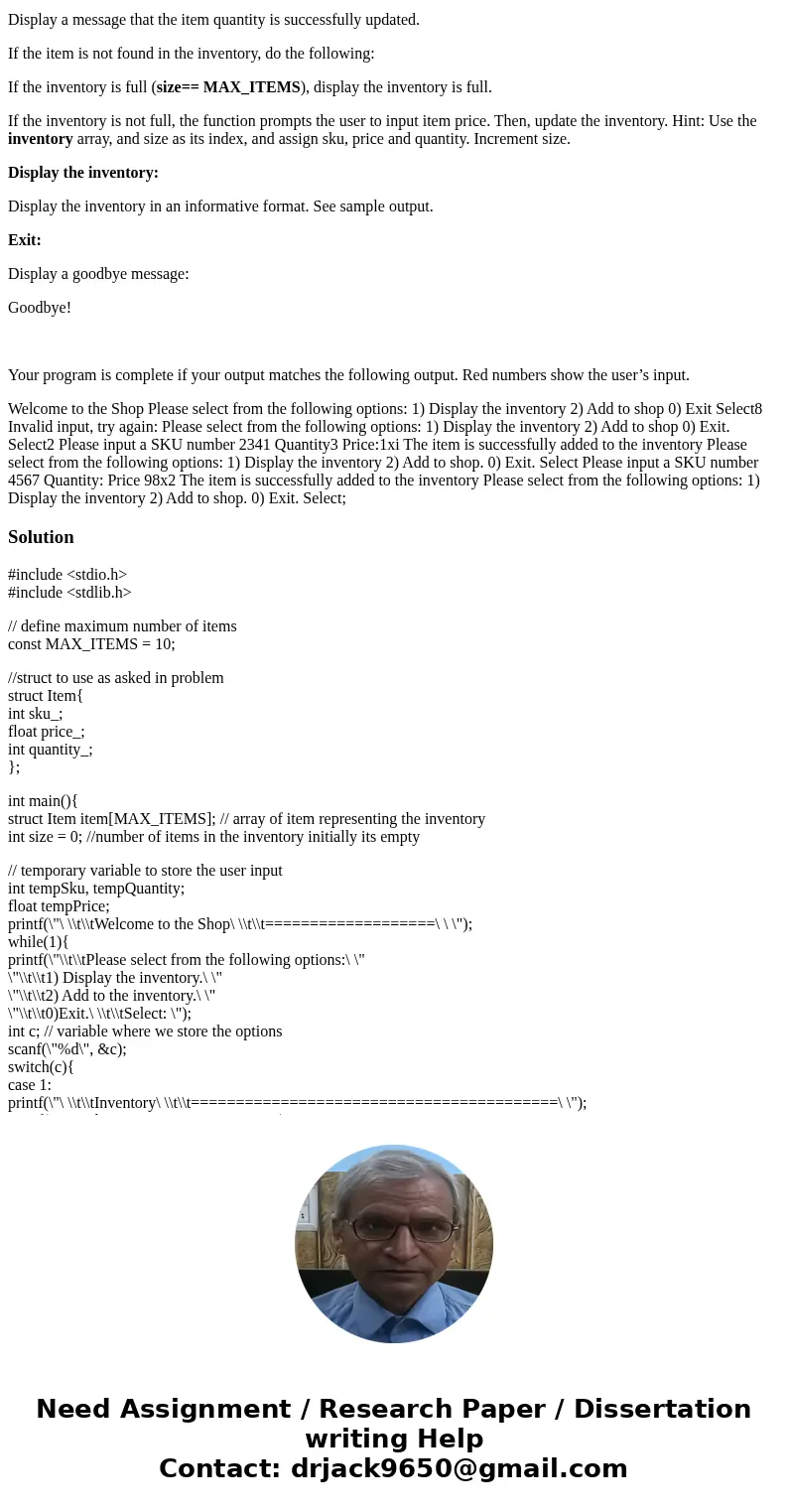 **** I WANT TO RUN THIS ON MATRIX and use C language for this problem In thisworkshop, you are going to use a C structuretype to represent anItemof an inventory **** I WANT TO RUN THIS ON MATRIX and use C language for this problem In thisworkshop, you are going to use a C structuretype to represent anItemof an inventory