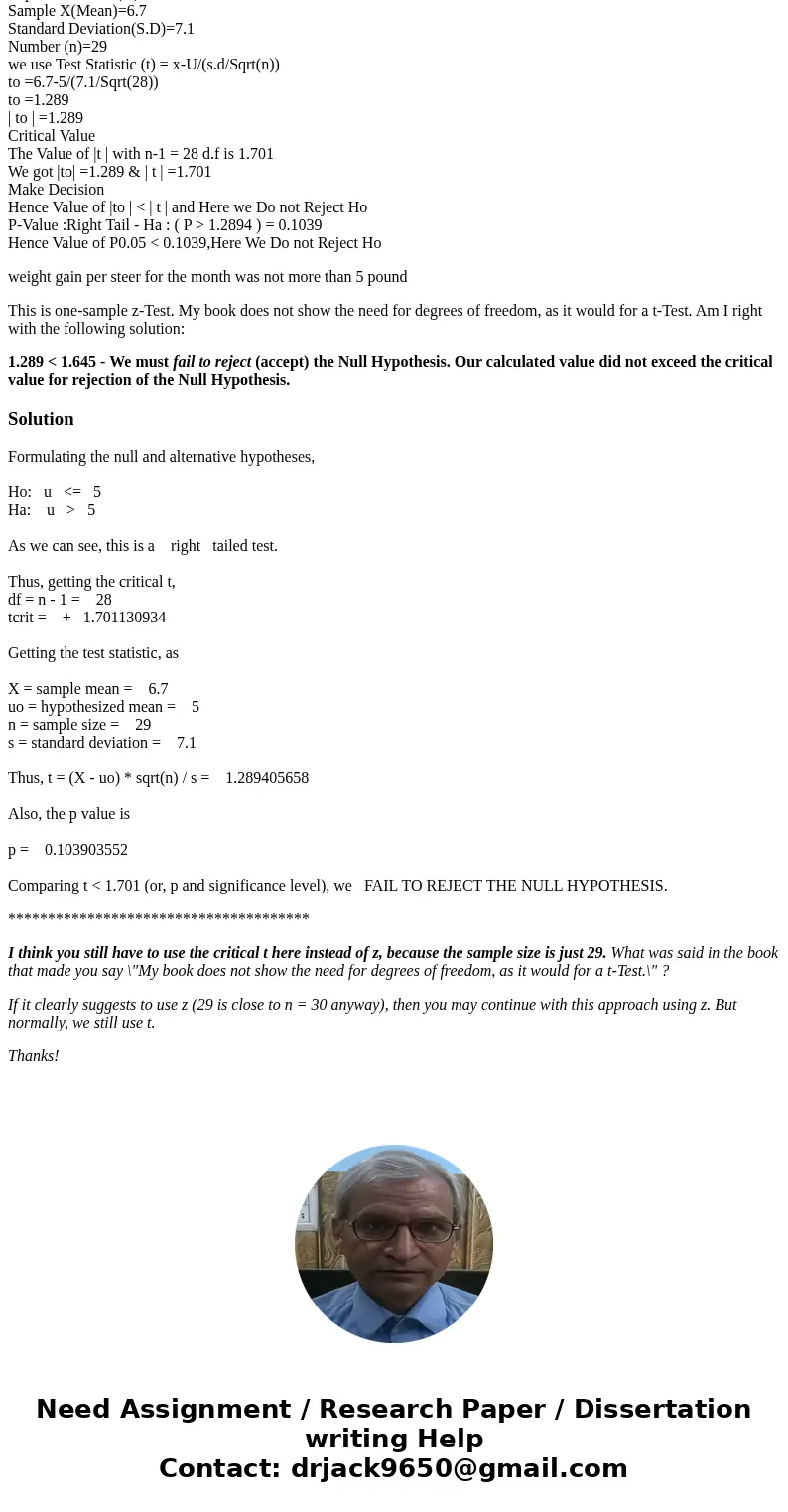 In response to this solution set: Set Up Hypothesis Null Hypothesis H0: U=5 Alternate Hypothesis H1: U>5 Test Statistic Population Mean(U)=5 Sample X(Mean)=6 In response to this solution set: Set Up Hypothesis Null Hypothesis H0: U=5 Alternate Hypothesis H1: U>5 Test Statistic Population Mean(U)=5 Sample X(Mean)=6
