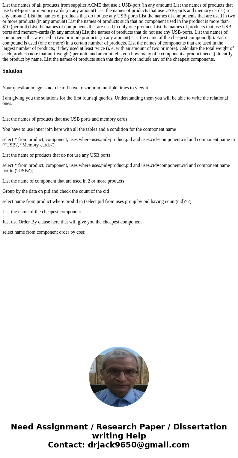  List the names of all products from supplier ACME that use a USB-port (in any amount) List the names of products that use USB-ports or memory cards (in any amo