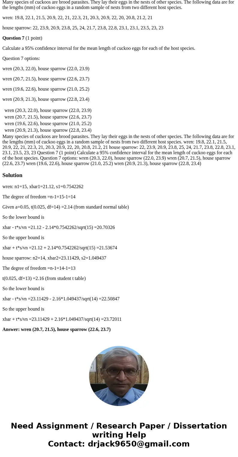 Many species of cuckoos are brood parasites. They lay their eggs in the nests of other species. The following data are for the lengths (mm) of cuckoo eggs in a  Many species of cuckoos are brood parasites. They lay their eggs in the nests of other species. The following data are for the lengths (mm) of cuckoo eggs in a