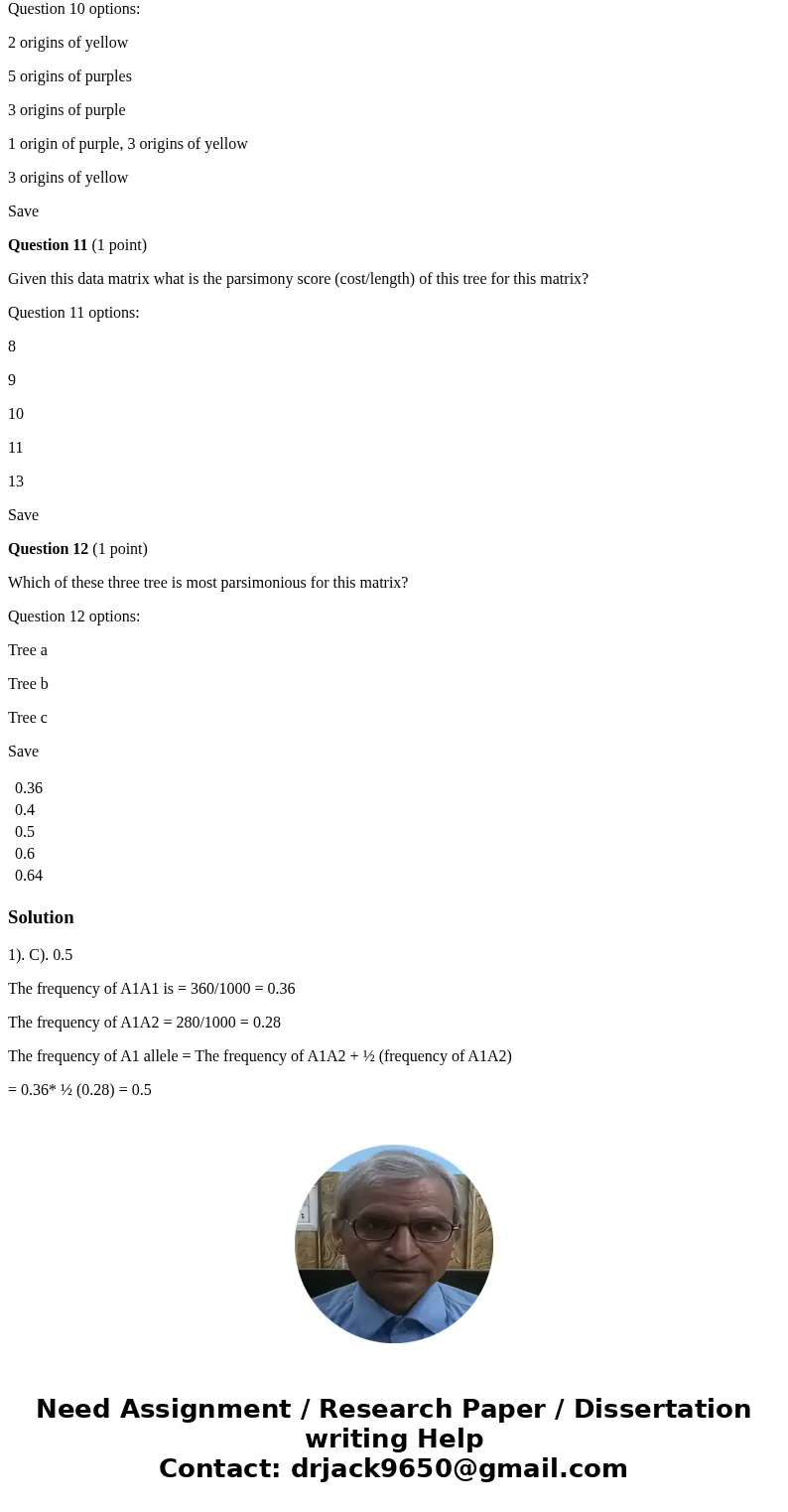 NEED IN 15MINS, PLEASE HELP!!!!!!!!! A population of 1000 crickets contains 360 A1A1 and 280 A1A2 individuals (the rest are A2A2). What is the frequency of A1?  NEED IN 15MINS, PLEASE HELP!!!!!!!!! A population of 1000 crickets contains 360 A1A1 and 280 A1A2 individuals (the rest are A2A2). What is the frequency of A1?