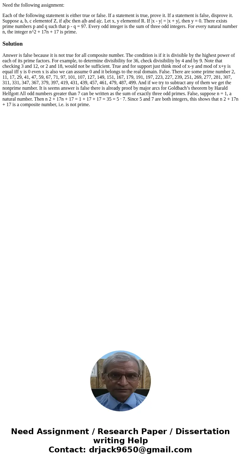 Need the following assignment: Each of the following statement is either true or false. If a statement is true, prove it. If a statement is false, disprove it.  Need the following assignment: Each of the following statement is either true or false. If a statement is true, prove it. If a statement is false, disprove it.