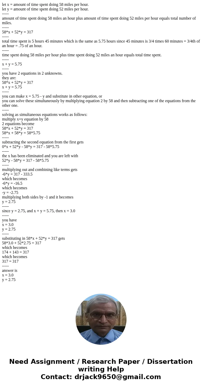 On the first past of a 317-mile trip, a salesperson averaged 58 miles per hour. he averaged only 52 miles per hour on the last part of the trip because of an in On the first past of a 317-mile trip, a salesperson averaged 58 miles per hour. he averaged only 52 miles per hour on the last part of the trip because of an in